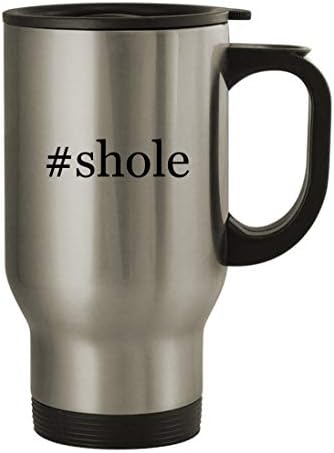 Knick Klack pokloni #shole - 14oz putna krigla od nehrđajućeg čelika, srebrna