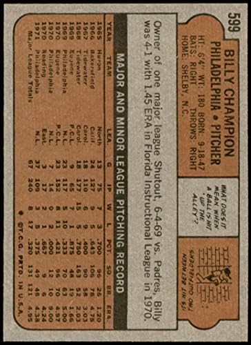 1972 TOPPS 599 Billy Champion Philadelphia Phillies Nm + Phillies