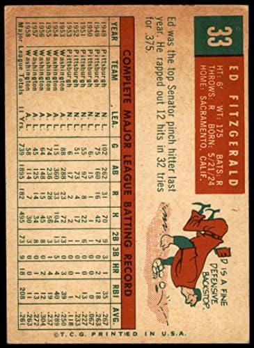 1959 TOPPS # 33 ED Fitzgerald Washington Senators Dean's Cards 2 - Dobri senatori
